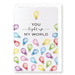 Kaart You Light Up My World Krossproducts | De online winkel voor hebbedingetjes