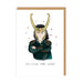 Kaart You're Getting Loki Tonight! Krossproducts | De online winkel voor hebbedingetjes