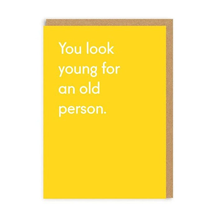 Kaart You Look Young For An Old Person Krossproducts | De online winkel voor hebbedingetjes