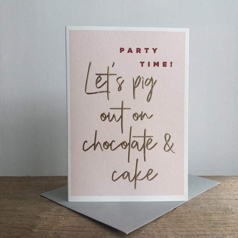 Kaart Party Time! Let's Pig Out On Chocolate & Cake Krossproducts | De online winkel voor hebbedingetjes